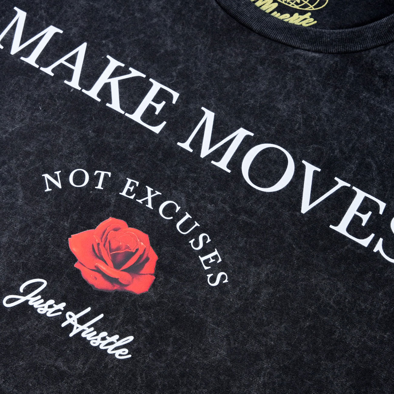 1 of 1 Make Moves Not Excuses