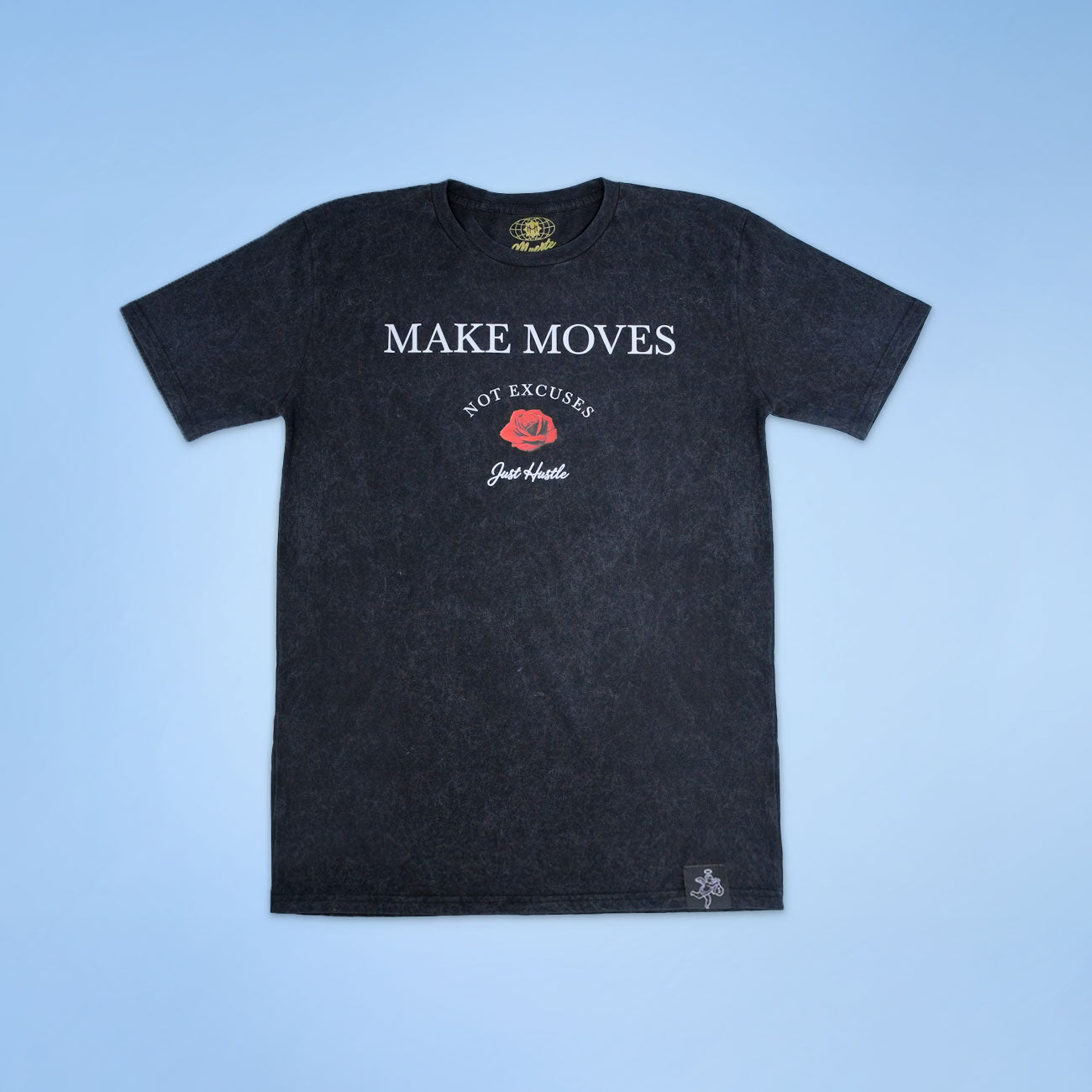 1 of 1 Make Moves Not Excuses