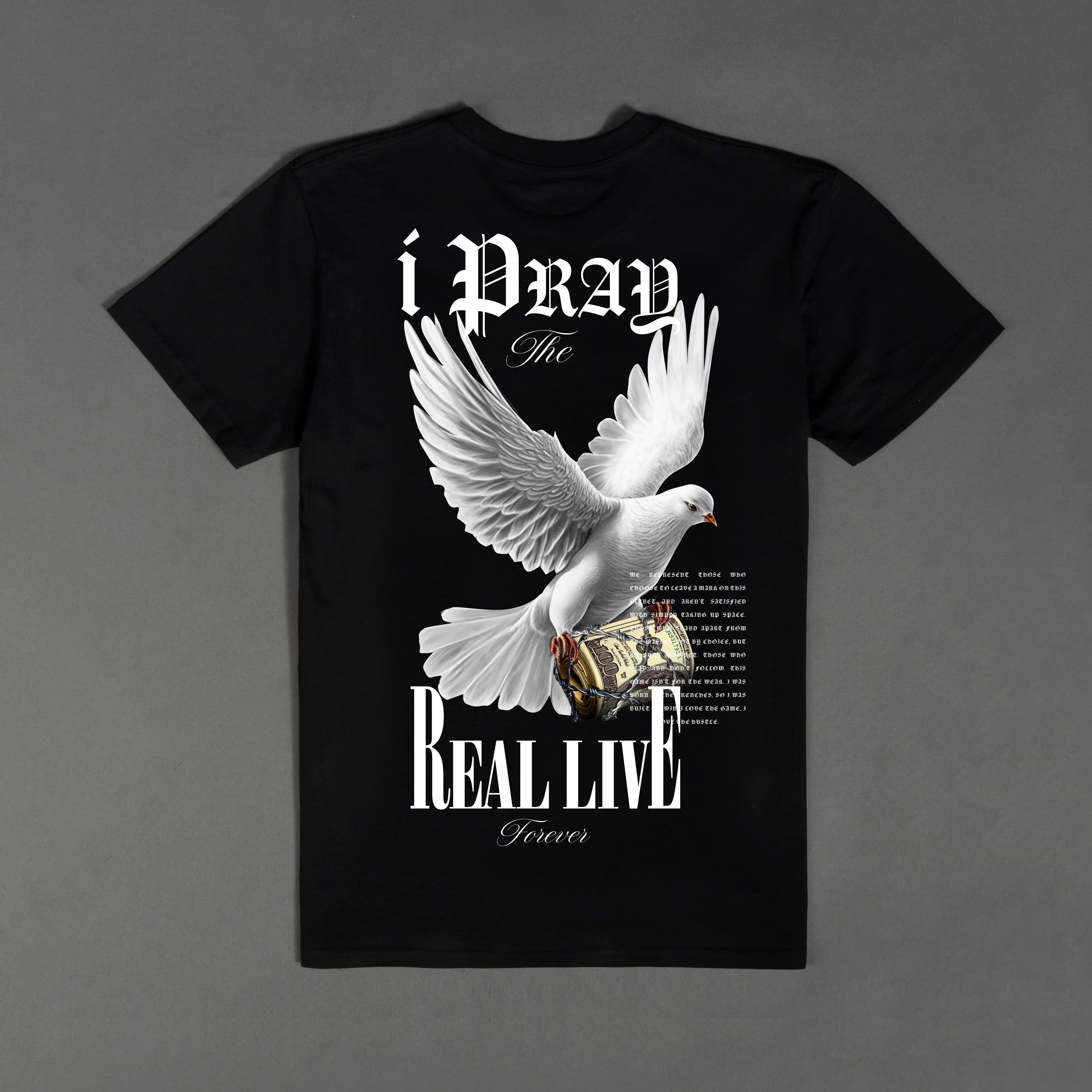 Camiseta Dove Pray The Real - Negra
