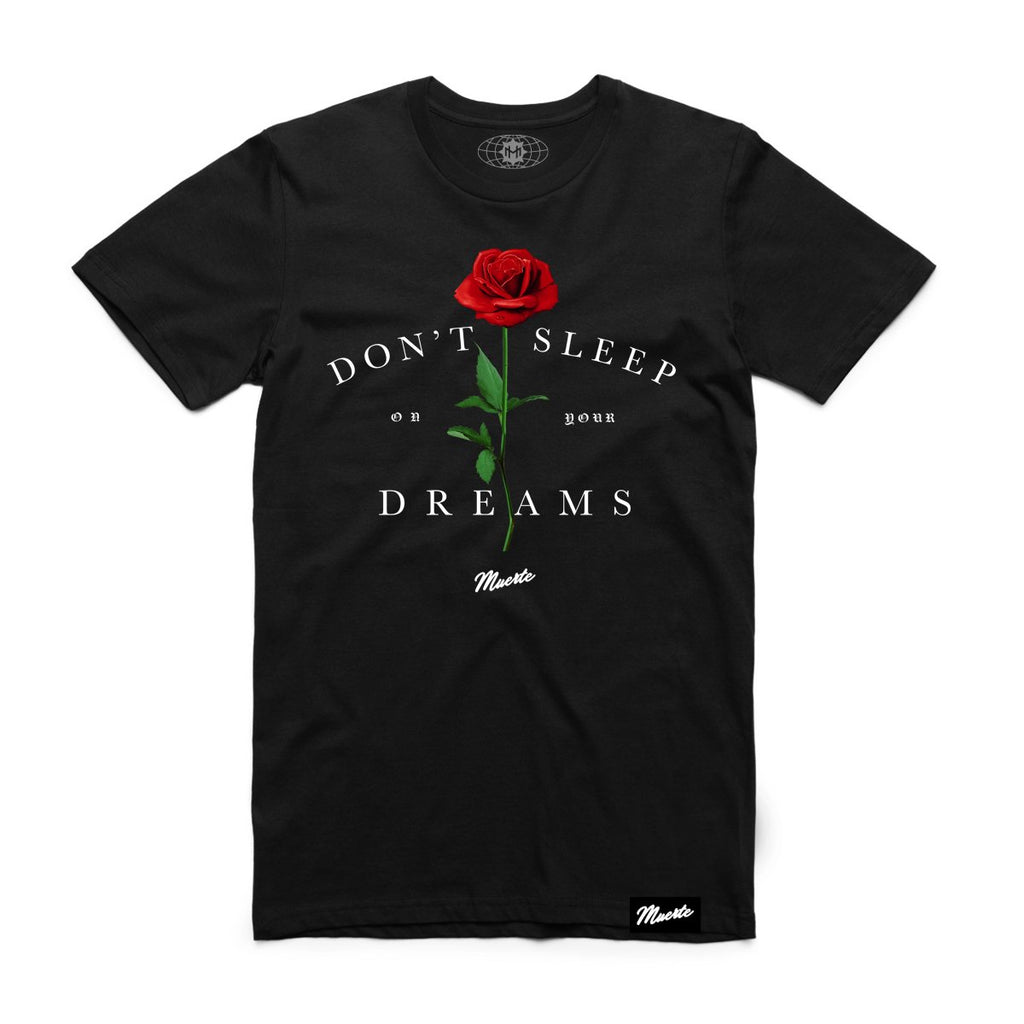 Don't Sleep On Your Dreams Rose Big and Tall