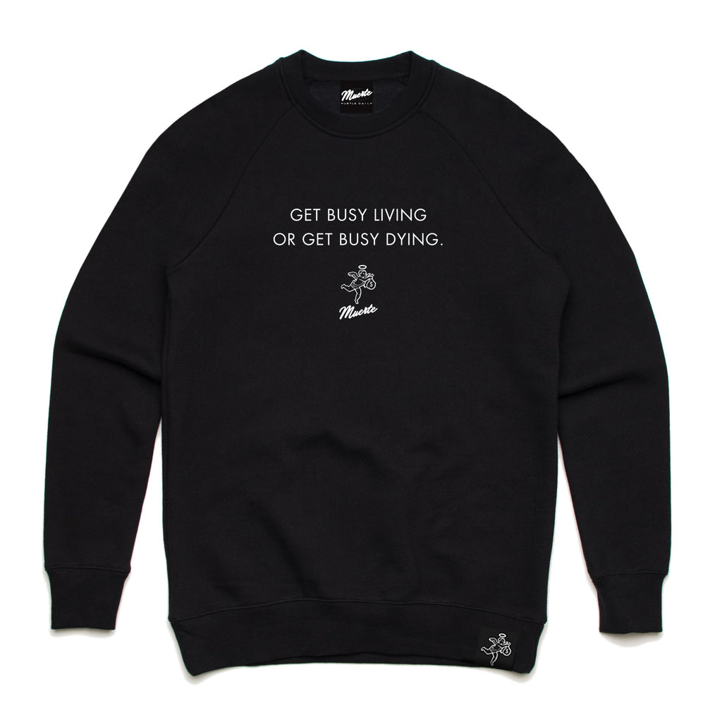 QT Get Busy Living Crewneck